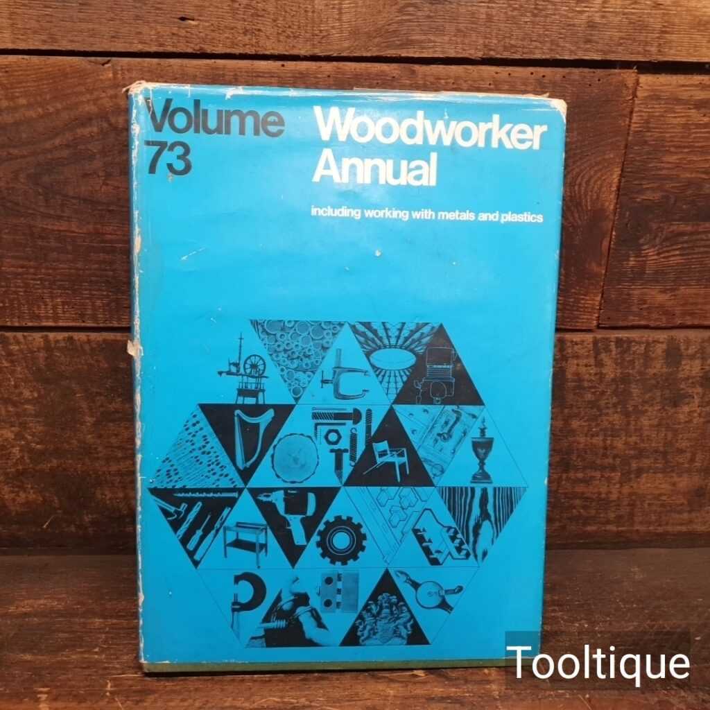 Vintage Volume 73 Woodworker Annual Book 1969 - Good Condition