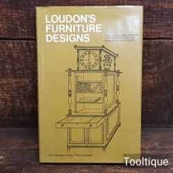 Vintage Loudon’s Furniture Designs Hard Back Book - Good Condition