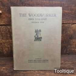 Antique Early 1919 Edition The Woodworker Hardback Book - Good/Fair Condition