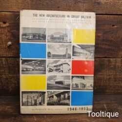 Vintage 1946-53 The New Architecture of Gt Britain Hardback Book