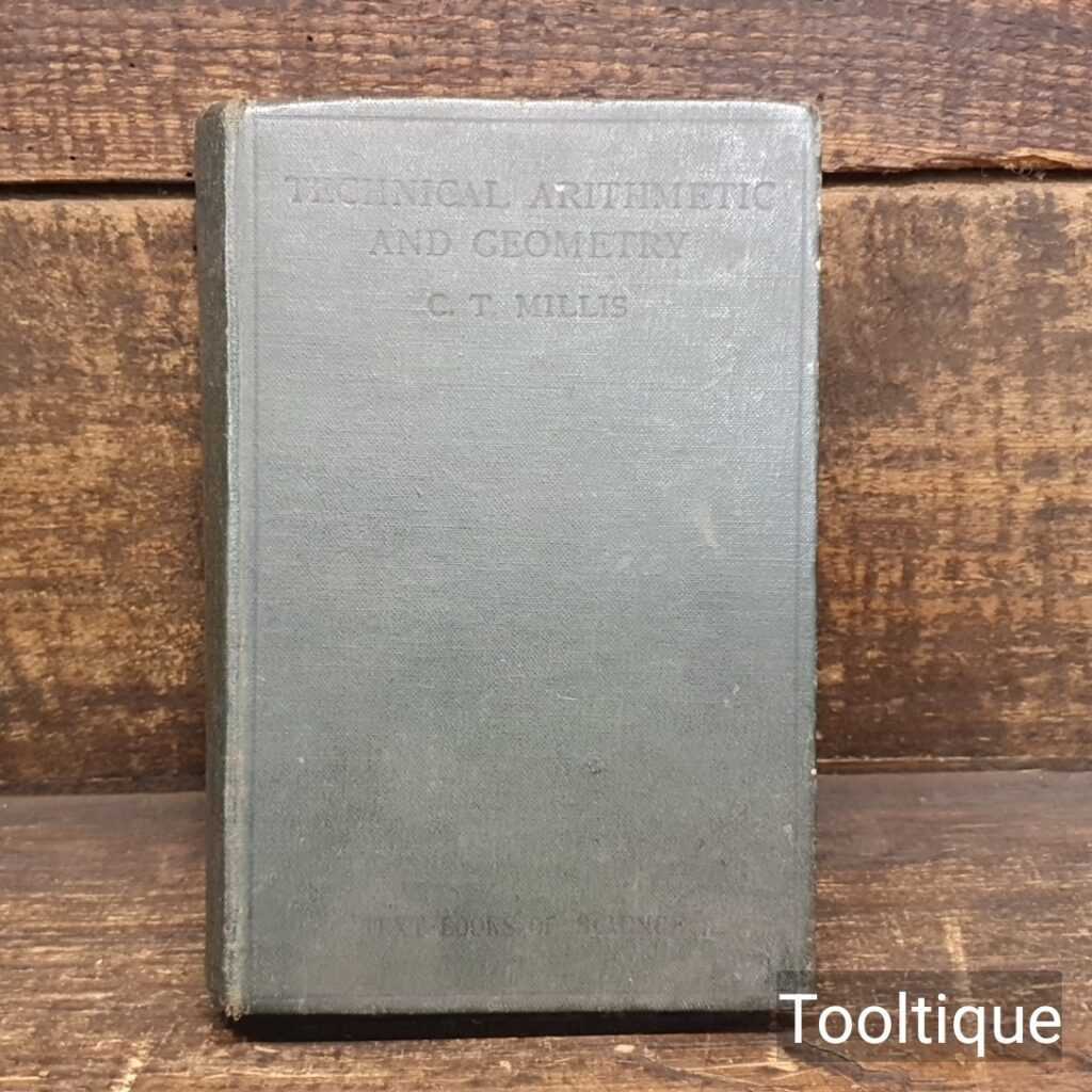 Vintage Technical Arithmetic & Geometry Hard Back Book