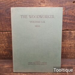 Vintage The Woodworker 1955 Edition Hardback Book By the Evan Brothers