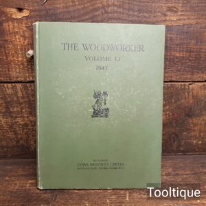 Vintage The Woodworker Vol: LI 1947 Hardback Book - Good Condition