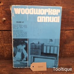 Vintage Woodworker Annual Vol: 67 Hardback Book by Evans Brothers