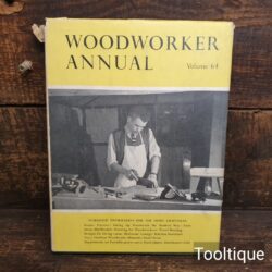 Vintage Woodworker Annual Vol: 64 Hardback Book by Evans Brothers