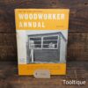 Vintage Woodworker Annual Vol: 65 Hardback Book by Evans Brothers