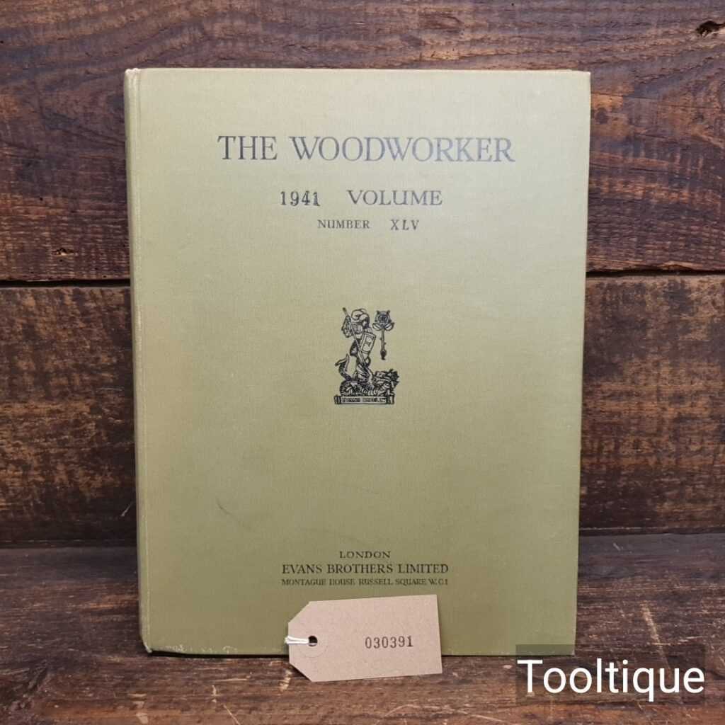 Vintage The Woodworker Vol: XLV 1941 Hardback Book by Evans Brothers