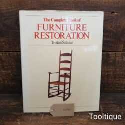 Vintage The Complete Book of Furniture Restoration Hardback Book by Tristen Salazar