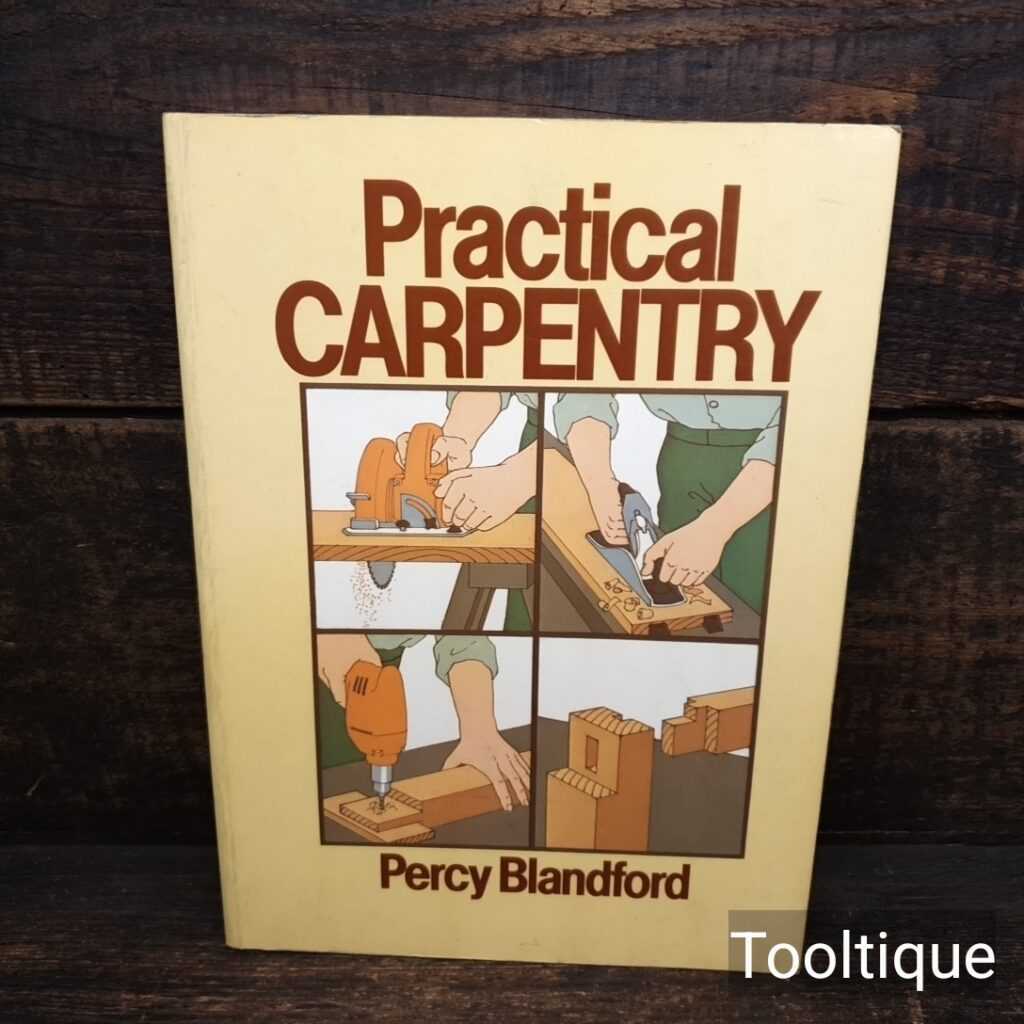 Vintage Practical Carpentry Paperback Book by Percy Blandford -Good Condition