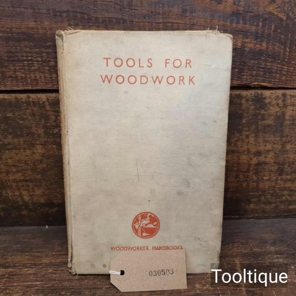 Vintage Tools for Woodwork Hardback Book by Woodworker Handbooks