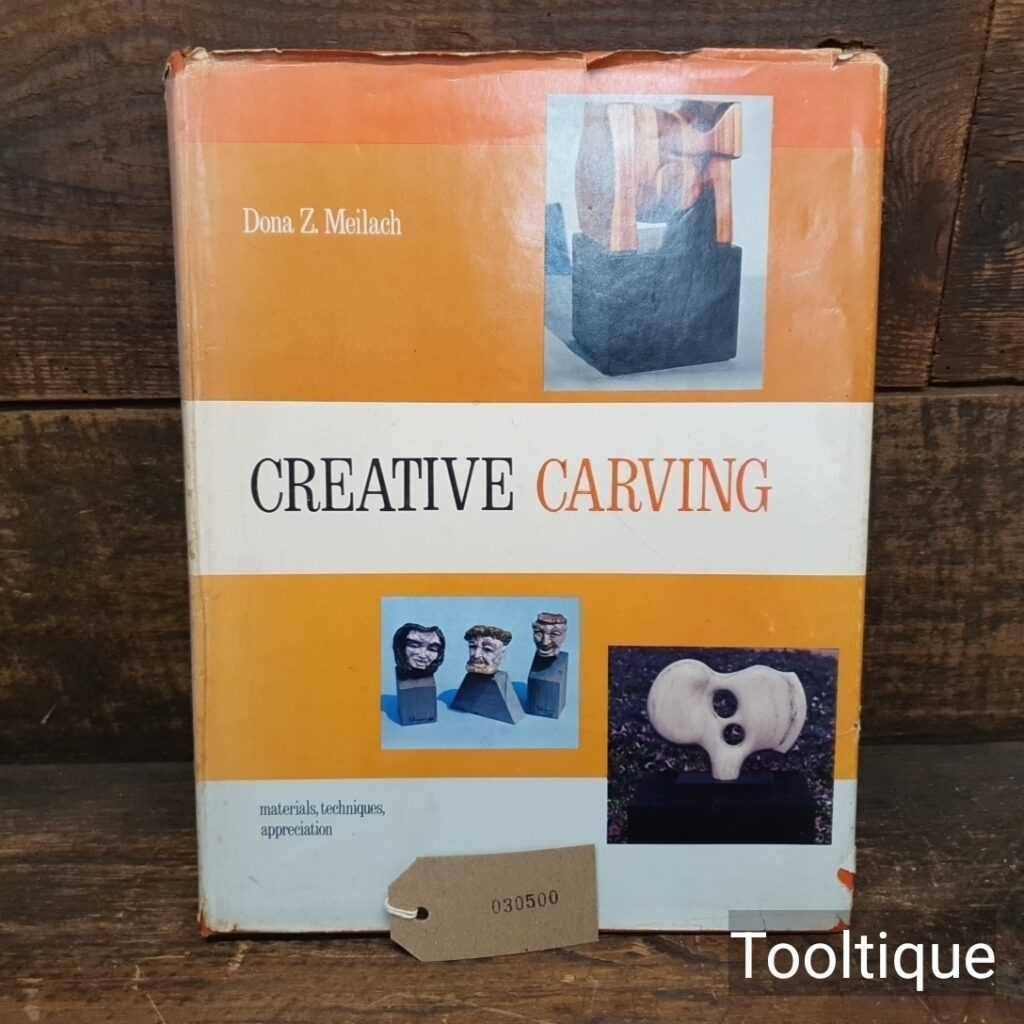 Vintage Creative Carving Hardback Book by Dona Z. Meilach - Good Condition