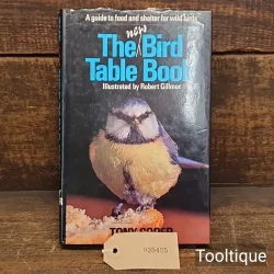 Vintage Bird Table Hardback Book by Tony Soper - Good/Fair Condition