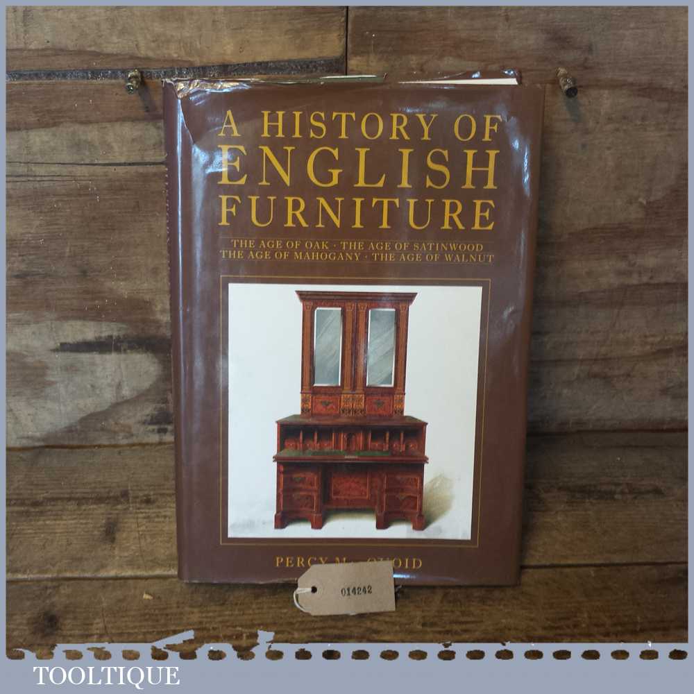 History Of English Furniture Hardback Book By Percy Macquoid