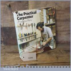 The Practical Carpenter Book By Andrew Perry