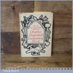 The New And Greatly Enlarged Edition Of Charles Haywood’s Carpentry Book