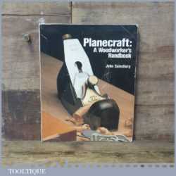 Planecraft A Woodworker’s Handbook By John Sainsbury Fair Condition