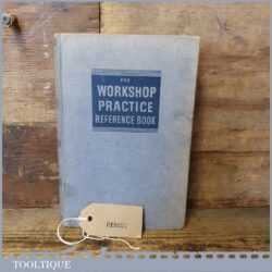 The Workshop Practice Reference Book By Oldhams Press