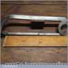 Early Antique Cast Steel Lancashire Pattern Hacksaw - Good Condition
