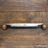 Vintage W. Gilpin Carpenter’s Drawknife 10” Cutting Edge - Sharpened Honed