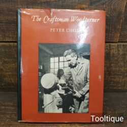 Vintage 'The Craftsman Woodturner by Peter Child’ Book - Good Condition