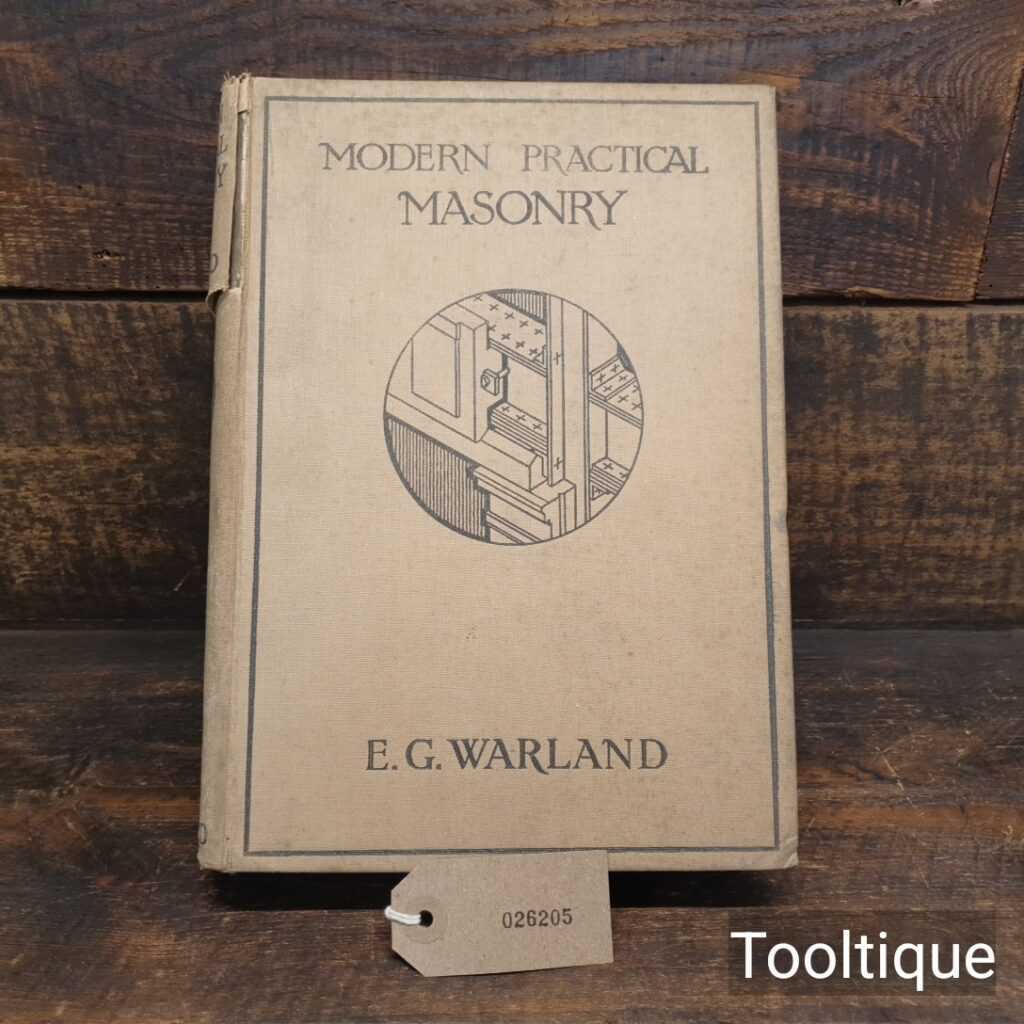 Vintage Modern Practical Masonry Book by E.G. Warland - Reasonable Condition