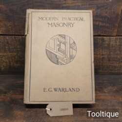 Vintage Modern Practical Masonry Book by E.G. Warland - Reasonable Condition
