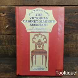 Vintage Blackie & Sons The Victorian Cabinet Makers Assistant Book