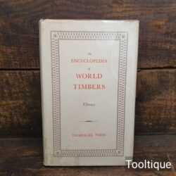 An Encyclopaedia Of World Timbers Book by Titmuss - Good Condition