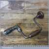 Vintage Carpenter’s Ratchet Brace Wooden Handles 10” Swing - Good Condition